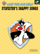 Sylvester's Snappy Songs: Primer Level for Early Elementary Students
