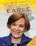 Sylvia Earle: Extraordinary Explorer and Marine Biologist: Extraordinary Explorer and Marine Biologist