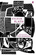 Sylvia Plath: Poems Selected by Ted Hughes
