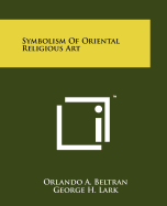 Symbolism of Oriental Religious Art