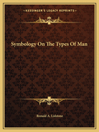 Symbology On The Types Of Man