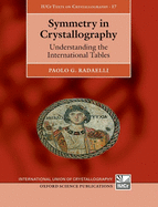 Symmetry in Crystallography: Understanding the International Tables