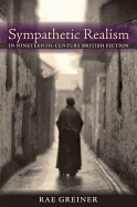 Sympathetic Realism in Nineteenth-Century British Fiction