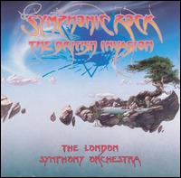 Symphonic Rock: British Invasion, Vol. 1 - The London Symphony Orchestra/The Royal Choral Society