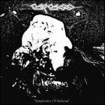 Symphonies of Sickness [Full Dynamic Range Remaster] - Carcass
