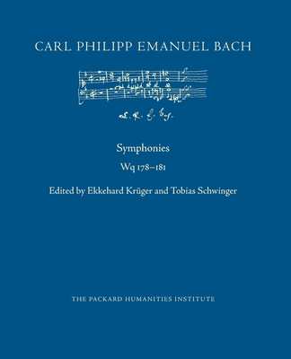 Symphonies, Wq 178-181: CPEB: CW Offprints, No. 97 - Krger, Ekkehard (Editor), and Schwinger, Tobias (Editor), and Bach, Carl Philipp Emanuel