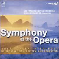 Symphony at the Opera - Carla-Maria Rodrigues (viola); San Francisco Opera Orchestra; Donald Runnicles (conductor)