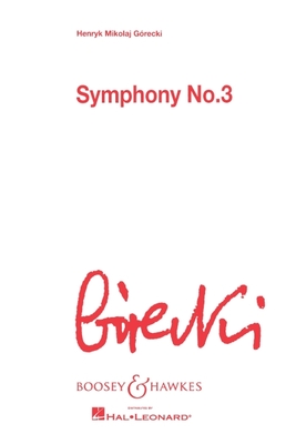 Symphony No. 3, Op. 36: Score - Gorecki, Henryk Mikolaj (Composer)