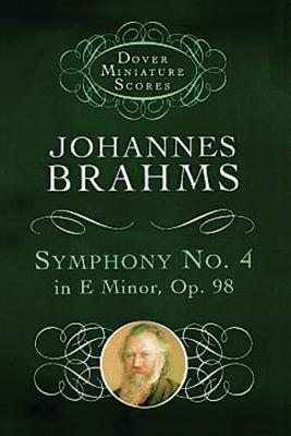 Symphony No. 4 In E Minor Op.98 - Brahms, Johannes