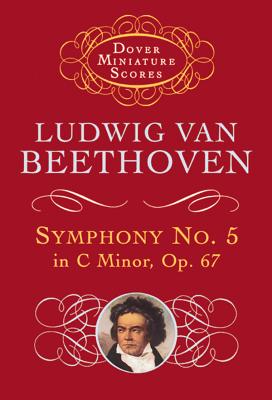 Symphony No. 5 In C Minor Op.67 - Beethoven, Ludwig van