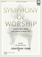 Symphony of Worship: Dynamic Hymn Settings with Optional Orchestra Trax