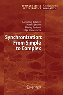 Synchronization: from simple to complex