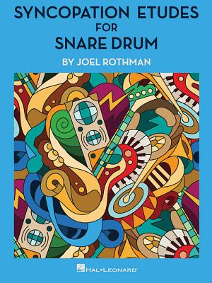 Syncopation Etudes for Snare Drum - Rothman, Joel