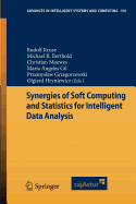 Synergies of Soft Computing and Statistics for Intelligent Data Analysis