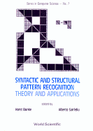 Syntactic and Structural Pattern Recognition - Theory and Applications