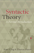 Syntactic Theory: A Formal Introduction