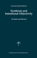 Synthesis and Intentional Objectivity: On Kant and Husserl