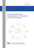 Synthesis and Structural Characterization of Arsinoamide and its Metal Complexes