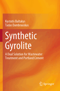 Synthetic Gyrolite: A Dual Solution for Wastewater Treatment and Portland Cement