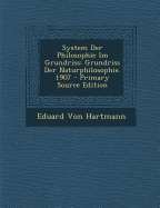 System Der Philosophie Im Grundriss: Grundriss Der Naturphilosophie. 1907