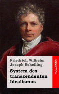 System Des Transzendenten Idealismus