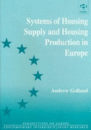 System of Housing Supply and Housing Production in Europe