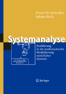Systemanalyse: Einfuhrung in Die Mathematische Modellierung Naturlicher Systeme