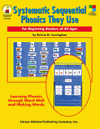 Systematic Sequential Phonics They Use, Grades 1 - 5: For Beginning Readers of All Ages