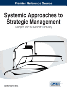 Systemic Approaches to Strategic Management: Examples from the Automotive Industry
