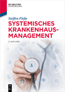 Systemisches Krankenhausmanagement