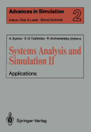 Systems Analysis and Simulation II: Applications Proceedings of the International Symposium Held in Berlin, September 12-16, 1988
