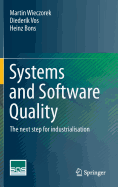 Systems and Software Quality: The next step for industrialisation