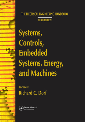 Systems, Controls, Embedded Systems, Energy, and Machines - Dorf, Richard C