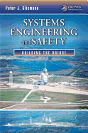 Systems Engineering and Safety: Building the Bridge