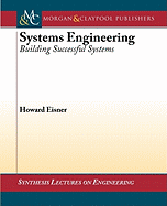 Systems Engineering: Building Successful Systems