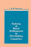 Systems of Rural Settlements in Developing Countries