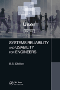 Systems Reliability and Usability for Engineers