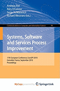 Systems, Software and Services Process Improvement - Riel, Andreas (Editor), and O'Connor, Rory, MRC (Editor), and Tichkiewitch, Serge (Editor)