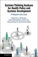 Systems Thinking Analyses for Health Policy and Systems Development