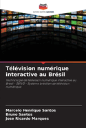 Tlvision numrique interactive au Brsil