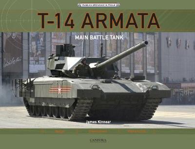 T-14 Armata Main Battle Tank - Kinnear, James