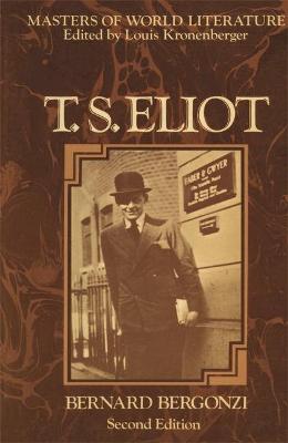 T.S.Eliot - Bergonzi, Bernard