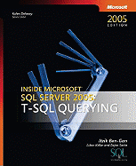 T-SQL Querying: Inside Microsoft SQL Server" 2005