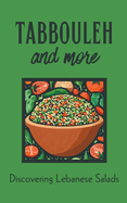 Tabbouleh and More: Discovering Lebanese Salads
