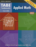 TABE Fundamentals Applied Math, Level D: Focus on Skills - Steck-Vaughn Company (Creator)