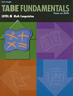 Tabe Fundamentals, Level M, Math Computation