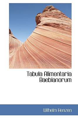 Tabula Alimentaria Baebianorum - Henzen, Wilhelm