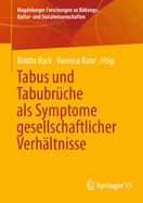Tabus Und Tabubrche ALS Symptome Gesellschaftlicher Verhltnisse