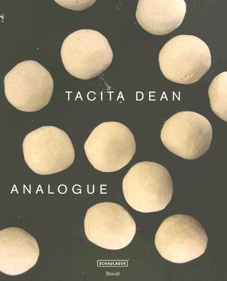 Tacita Dean: Analogue: Drawings 1991-2006 - Dean, Tacita, and Vischer, Theodora (Contributions by)