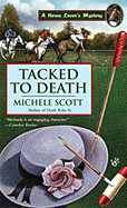 Tacked to Death - Scott, Michele